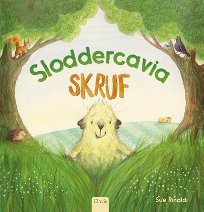 Sloddercavia Skruf, Sue Rinaldi - Gebonden - 9789044858600