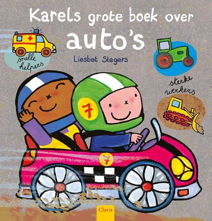 Karels grote boek over auto's, Liesbet Slegers - Gebonden - 9789044859249