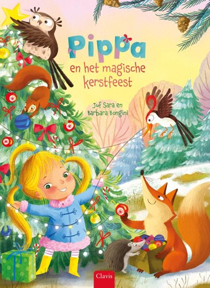 Pippa en het magische kerstfeest, Juf Sara - Gebonden - 9789044859645