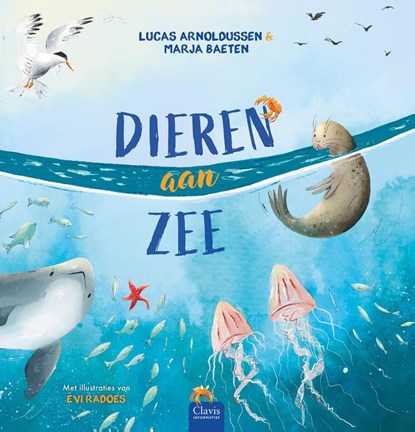 Dieren aan zee, Lucas Arnoldussen ; Marja Baeten - Gebonden - 9789044860665