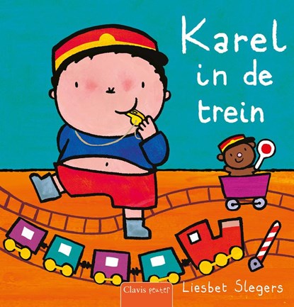 Karel in de trein, Liesbet Slegers - Gebonden - 9789044860801