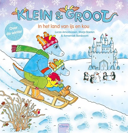 In het land van ijs en kou, Marja Baeten ; Lucas Arnoldussen - Gebonden - 9789044861051