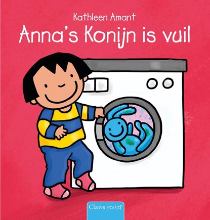 Anna's Konijn is vuil, Kathleen Amant - Gebonden - 9789044861129