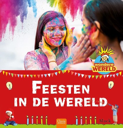 Feesten in de wereld, Mack van Gageldonk - Gebonden - 9789044862126
