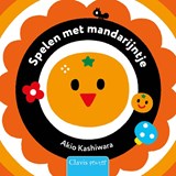Spelen met mandarijntje - Kashiwara Akio - 9789044862652