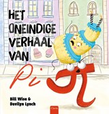 Het oneindige verhaal van Pi. - Bill Wise - 9789044862744