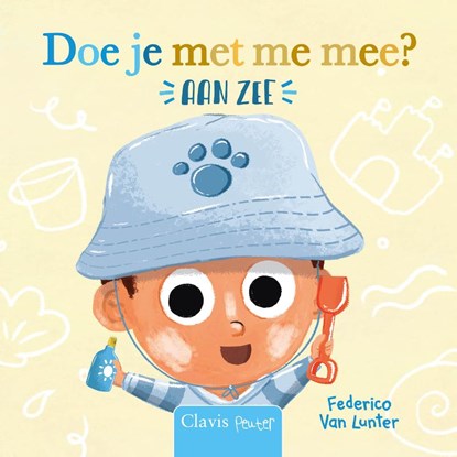 Doe je met me mee? Aan zee, Federico Van Lunter - Gebonden - 9789044863031