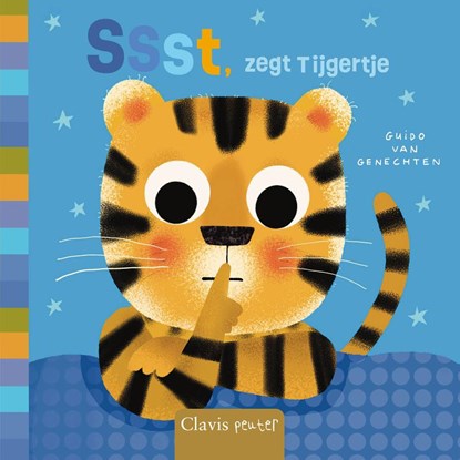 Ssst, zegt Tijgertje, Guido Van Genechten - Gebonden - 9789044863529