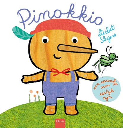 Pinokkio. Een sprookje over eerlijk zijn, Liesbet Slegers - Gebonden - 9789044863642