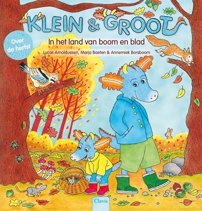 In het land van boom en blad, Lucas Arnoldussen ; Marja Baeten - Gebonden - 9789044863666