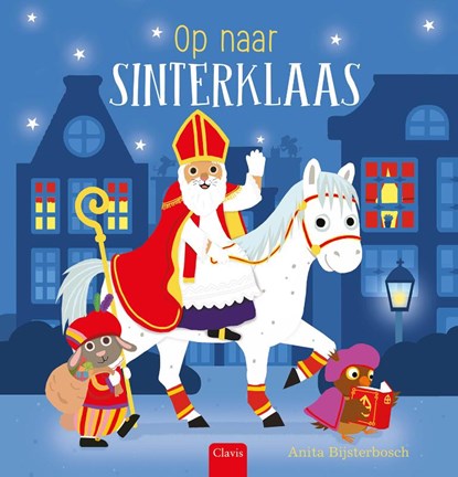 Op naar Sinterklaas, Anita Bijsterbosch - Gebonden - 9789044864984