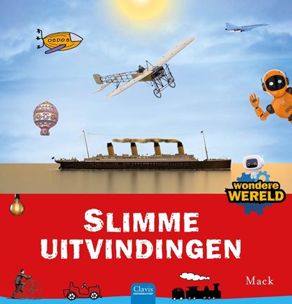 Slimme uitvindingen, Mack van Gageldonk - Gebonden - 9789044865127
