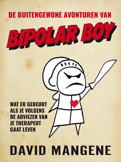 De buitengewone avonturen van Bipolar Boy, David Mangene - Ebook - 9789044932324