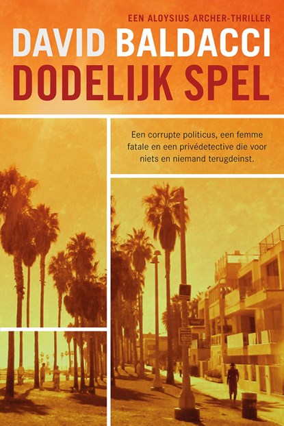 Dodelijk spel, David Baldacci - Ebook - 9789044932706