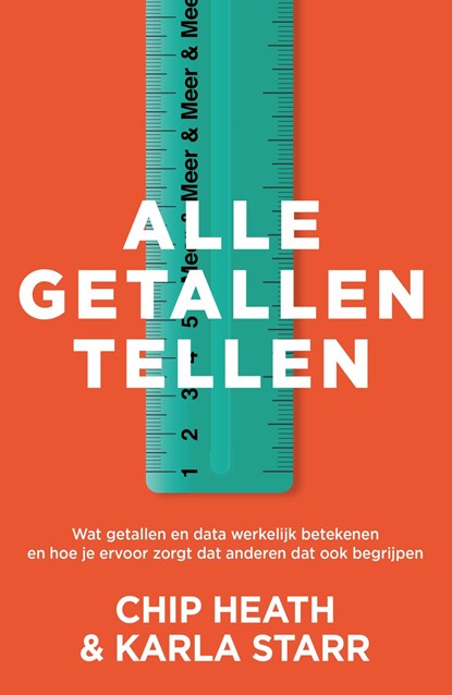 Alle getallen tellen, Chip Heath ; Karla Starr - Ebook - 9789044932737