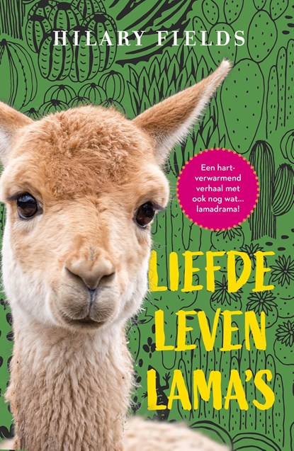 Liefde, leven, lama's, Hilary Fields - Ebook - 9789044932744