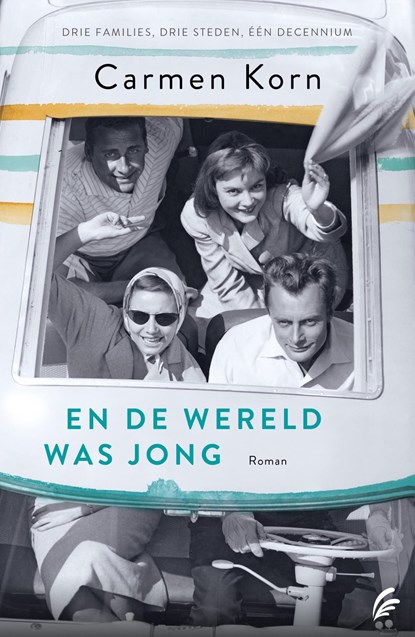 En de wereld was jong, Carmen Korn - Ebook - 9789044933369