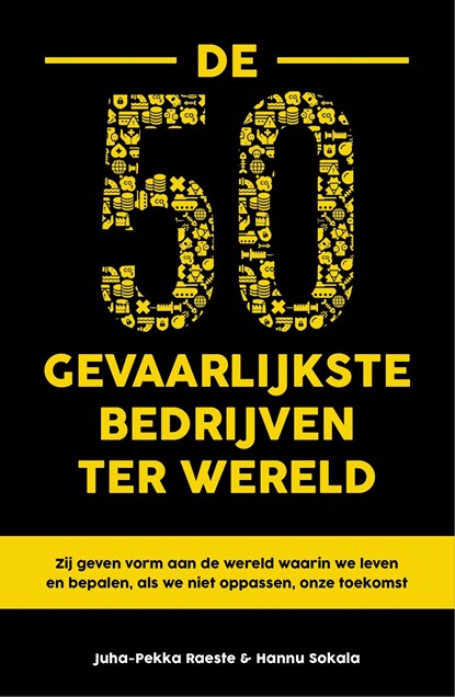 De 50 gevaarlijkste bedrijven ter wereld, Juha-Pekka Raeste ; Hannu Sokala - Ebook - 9789044933574