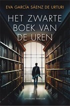 Het zwarte boek van de uren | Eva García Sáenz de Urturi | 