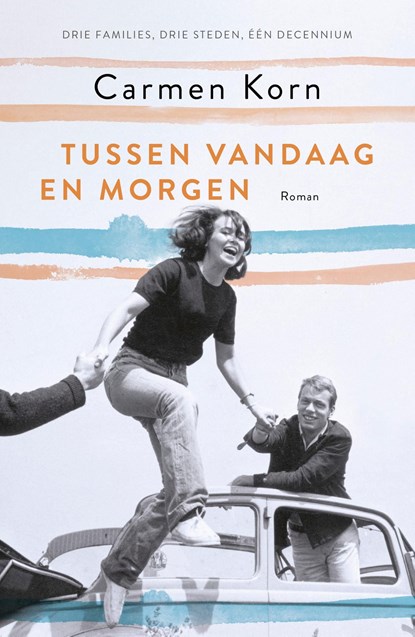 Tussen vandaag en morgen, Carmen Korn - Ebook - 9789044934502