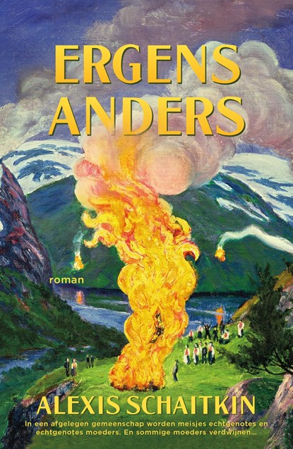 Ergens anders, Alexis Schaitkin - Ebook - 9789044934625