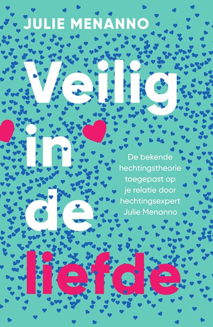 Veilig in de liefde, Julie Menanno - Ebook - 9789044935073