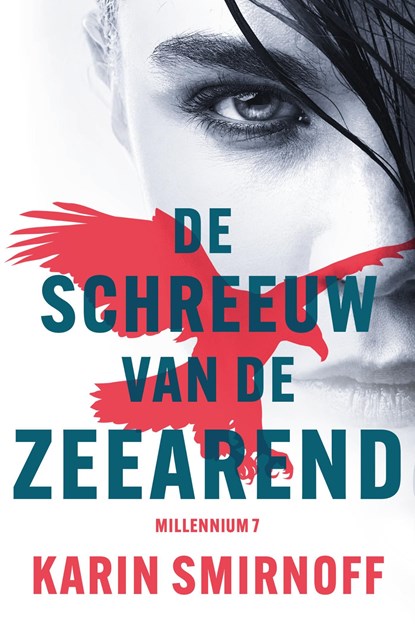 De schreeuw van de zeearend, Karin Smirnoff - Ebook - 9789044935097