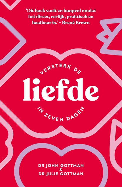 Liefde, John Gottman ; Jullie Schwartz Gottman - Ebook - 9789044935585