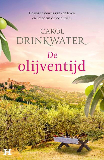 De olijventijd, Carol Drinkwater - Ebook - 9789044935615