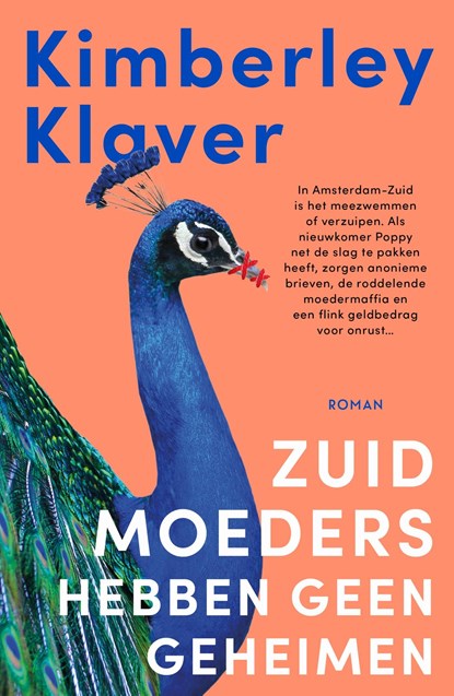 Zuid-moeders hebben geen geheimen, Kimberley Klaver - Ebook - 9789044935905