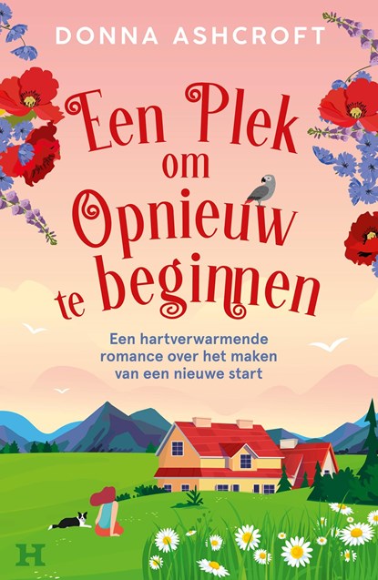 Een plek om opnieuw te beginnen, Donna Ashcroft - Ebook - 9789044936216