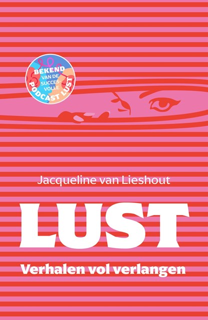Lust, Jacqueline van Lieshout - Ebook - 9789044937121