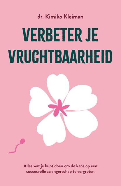 Verbeter je vruchtbaarheid, Kimiko Kleiman - Ebook - 9789044937183