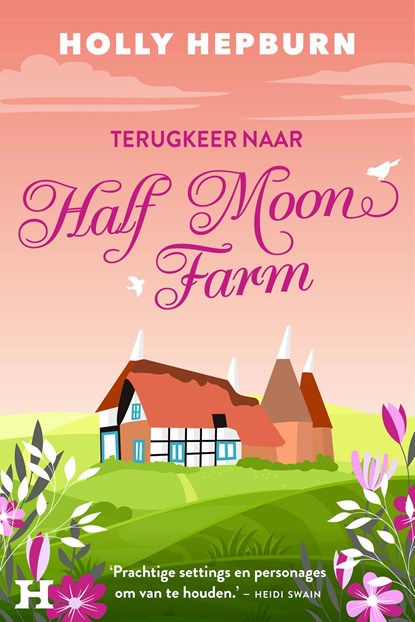 Terugkeer naar Half Moon Farm, Holly Hepburn - Ebook - 9789044937237