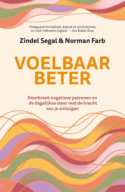 Voelbaar beter, Norman Farb ; Zindel Segal - Ebook - 9789044937411