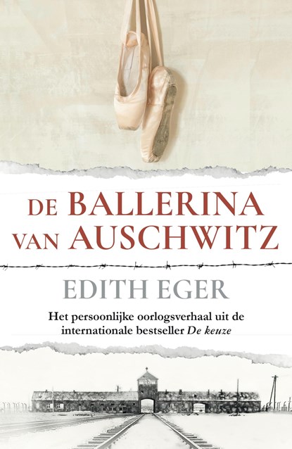 De ballerina van Auschwitz, Edith Eger - Ebook - 9789044937770