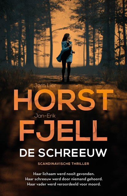 De schreeuw, Jørn Lier Horst ; Jan-Erik Fjell - Ebook - 9789044938098