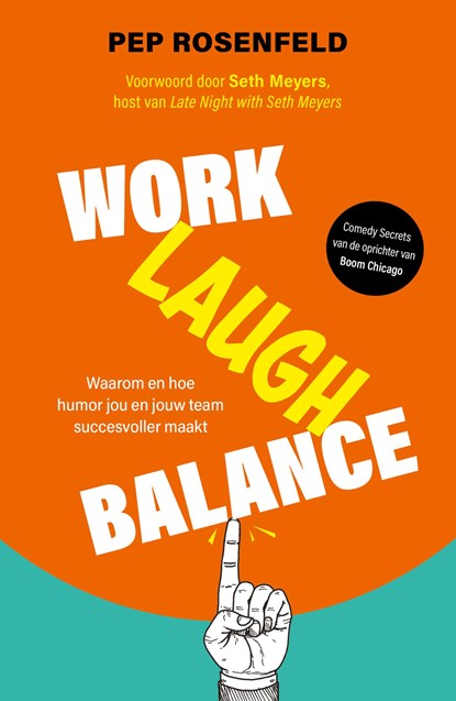 Work-Laugh Balance (NL), Pep Rosenfeld - Ebook - 9789044938227