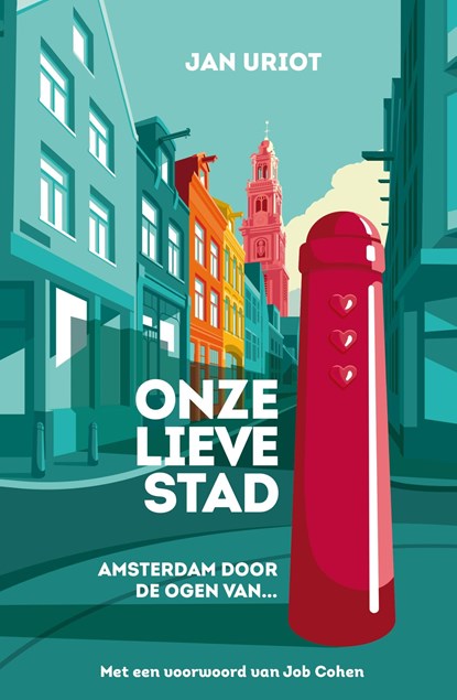Onze lieve stad, Jan Uriot - Ebook - 9789044938333
