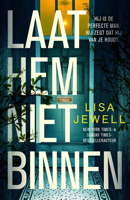 Laat hem niet binnen, Lisa Jewell - Ebook - 9789044938418