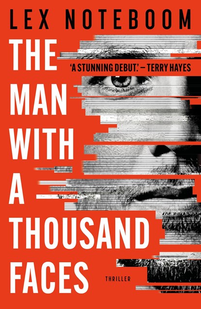 The Man With A Thousand Faces, Lex Noteboom - Ebook - 9789044938456