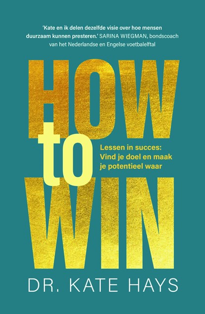 How to win, Kate Hays - Ebook - 9789044938548
