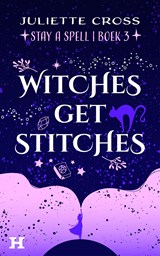 Witches Get Stitches - Juliette Cross - 9789044938715