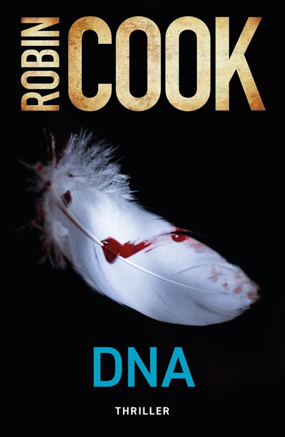 DNA, Robin Cook - Ebook - 9789044939125
