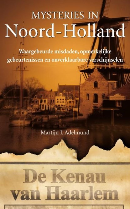 Noord-Holland, Martijn J. Adelmund - Ebook - 9789044960655