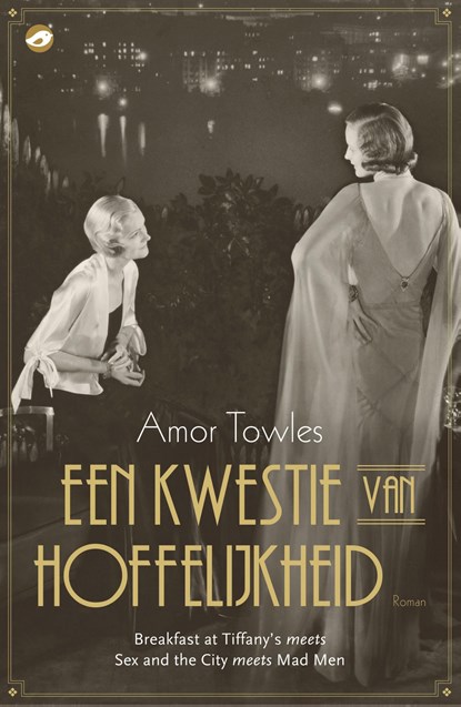 Een kwestie van hoffelijkheid, Amor Towles - Ebook - 9789044960785