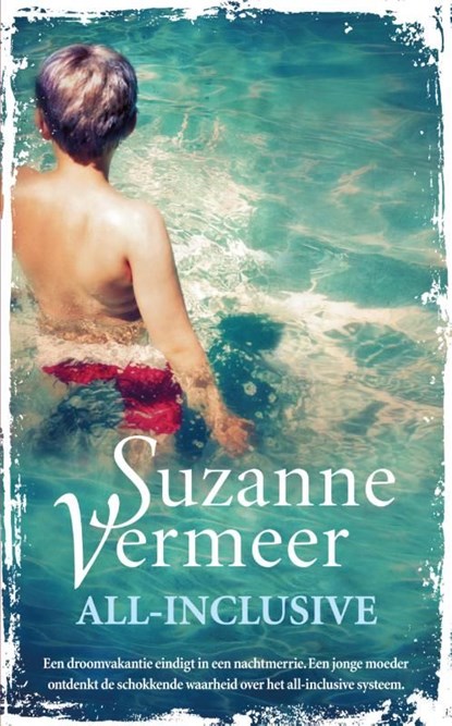 All-inclusive, Suzanne Vermeer - Ebook - 9789044960945