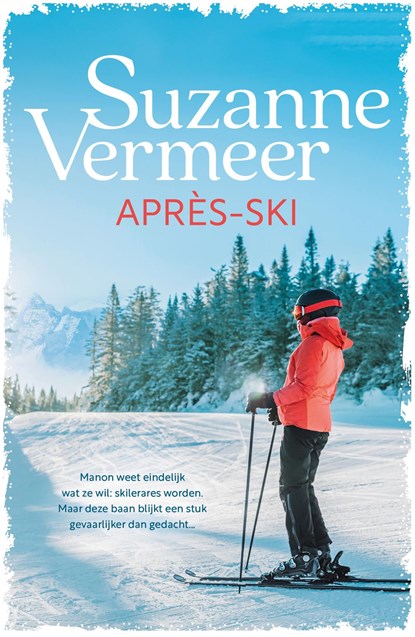 Après-ski, Suzanne Vermeer - Ebook - 9789044961041