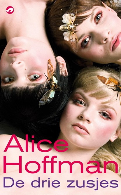De drie zusjes, Alice Hoffman - Ebook - 9789044961706
