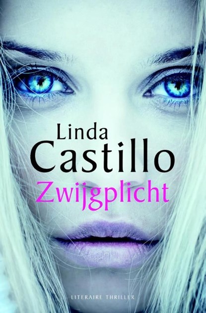 Zwijgplicht, Linda Castillo - Ebook - 9789044962215